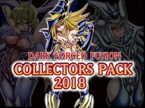 【遊戯王エロ】ダーク・フォースド・フュージョン COLLECTORS PACK 2018【DLsite同人】