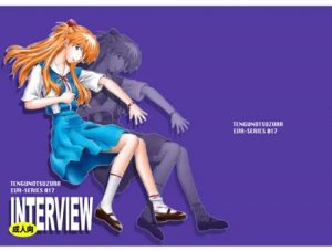 【ミサト、マヤ、アスカ/エヴァンゲリオンエロ】INTERVIEW【FANZA/DLsite同人】
