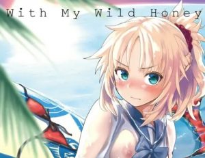 With My Wild honey【モードレッド/Fate(FGO)エロ】【FANZA/DLsite同人】