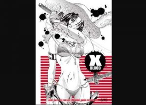 XBLOOD1【彩/お姉チャンバラエロ漫画】【FANZA/DLsite同人】