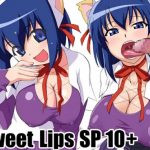 【国分寺こより/ナースウィッチ小麦ちゃんエロ】Sweet Lips SP 10＋【FANZA/DLsite同人】